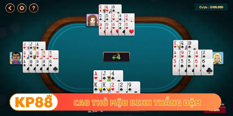 Cao thủ mậu binh thắng đậm