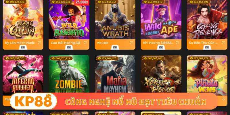 Công nghệ nổ hũ đạt tiêu chuẩn