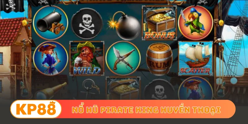 Nổ hũ Pirate King huyền thoại