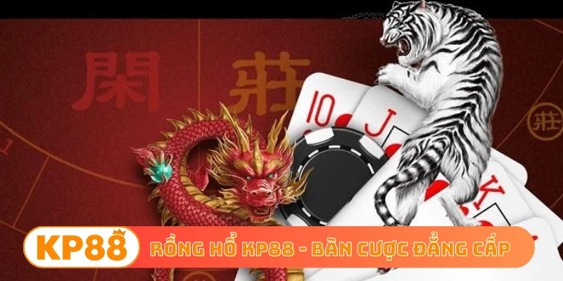 Rồng Hổ KP88