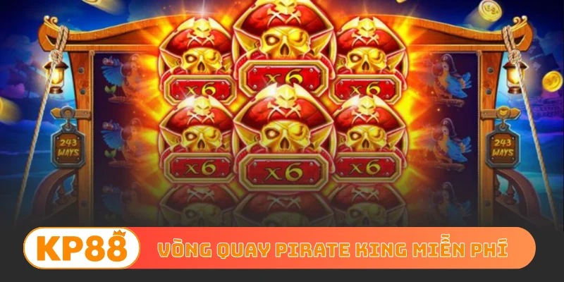 Vòng quay Pirate King miễn phí